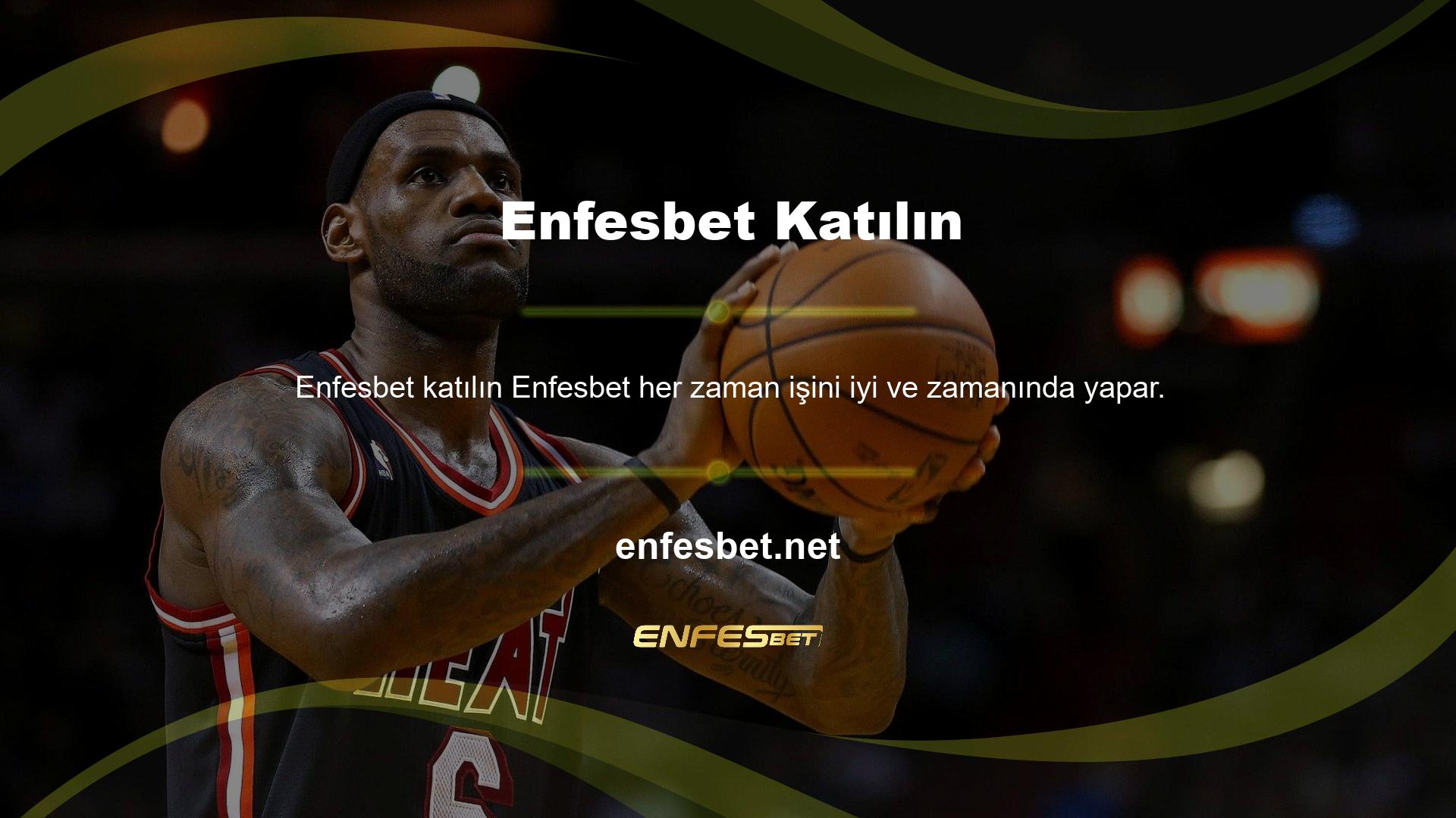 Web sitemize katılmak için her zaman yeni Enfesbet arıyoruz